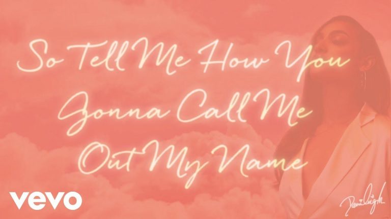 DaniLeigh – Call me out my name (Lyric Video)